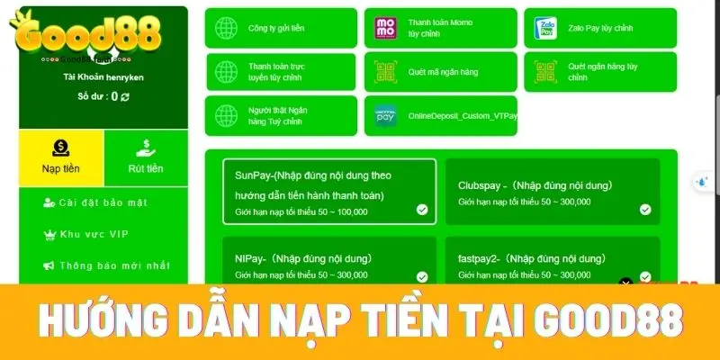 Các thao tác nạp tiền tại nhà cái Good88 cho hội viên mới