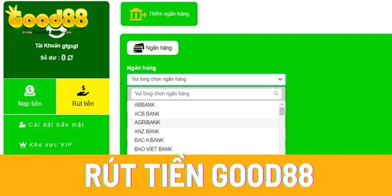 Rút tiền Good88