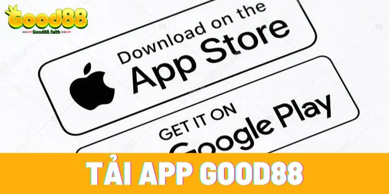 Tải App good88