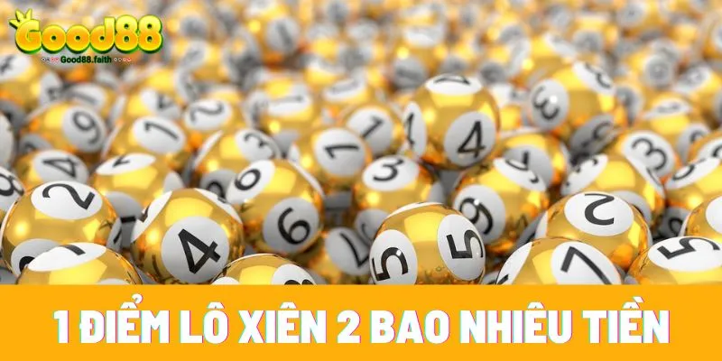 1 điểm lô xiên 2 bao nhiêu tiền