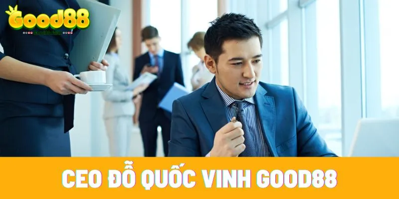 CEO Đỗ Quốc Vinh