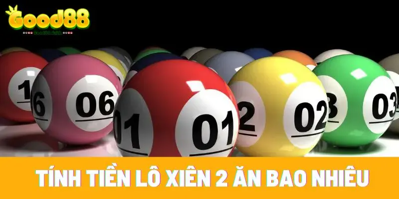 Các cách tính tiền lô xiên 2 ăn bao nhiêu