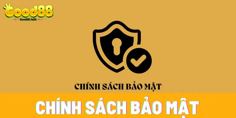 Chính sách bảo mật