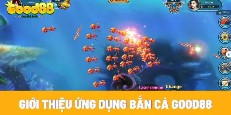 Cách Tải Game Bắn Cá Good88 Kiếm Tiền Thưởng Cực Khủng 2 Giới thiệu tổng quan về ứng dụng bắn cá Good88