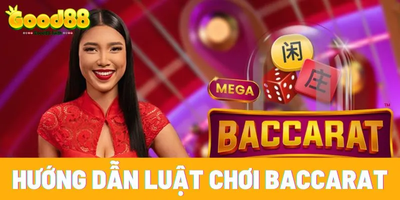 Hướng Dẫn Luật Chơi Baccarat
