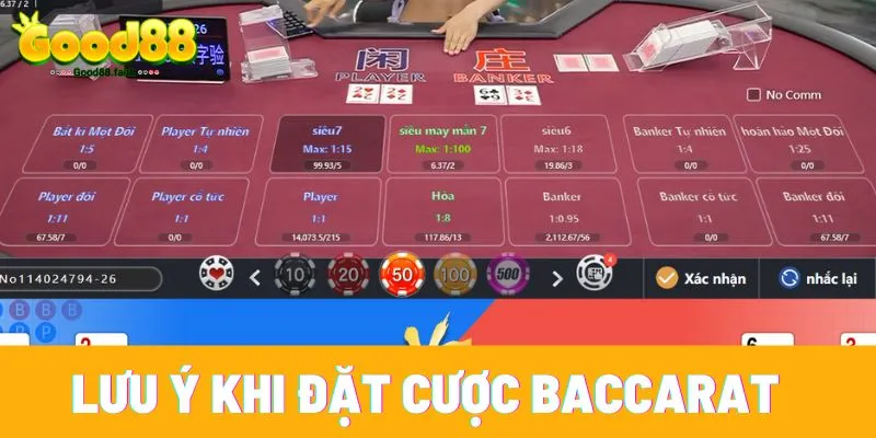 Một vài lưu ý khi cá cược Baccarat 